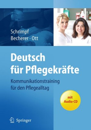 Deutsch für Pflegekräfte